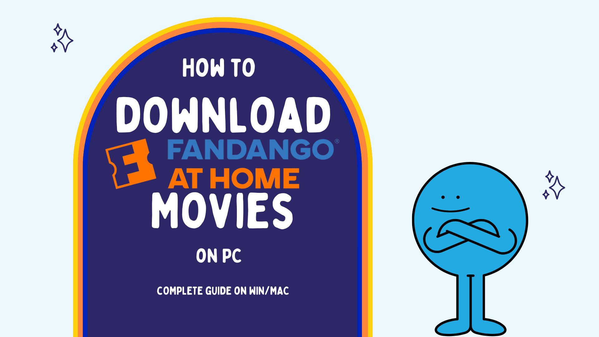 Fandango movie downloads on a Windows PC