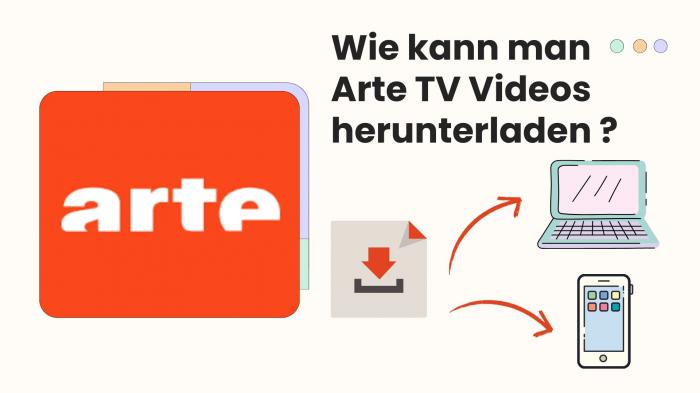 Wie kann man Arte TV Videos herunterladen und offline ansehen?