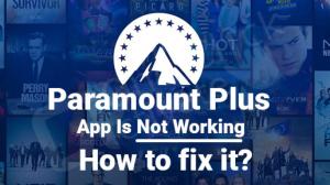 So beheben Sie das Problem, dass Paramount Plus nicht funktioniert