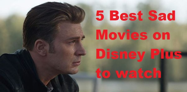 Die 5 besten traurigen Filme auf Disney Plus 2025