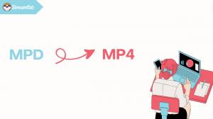 Comment convertir MPD en MP4 en quelques minutes?