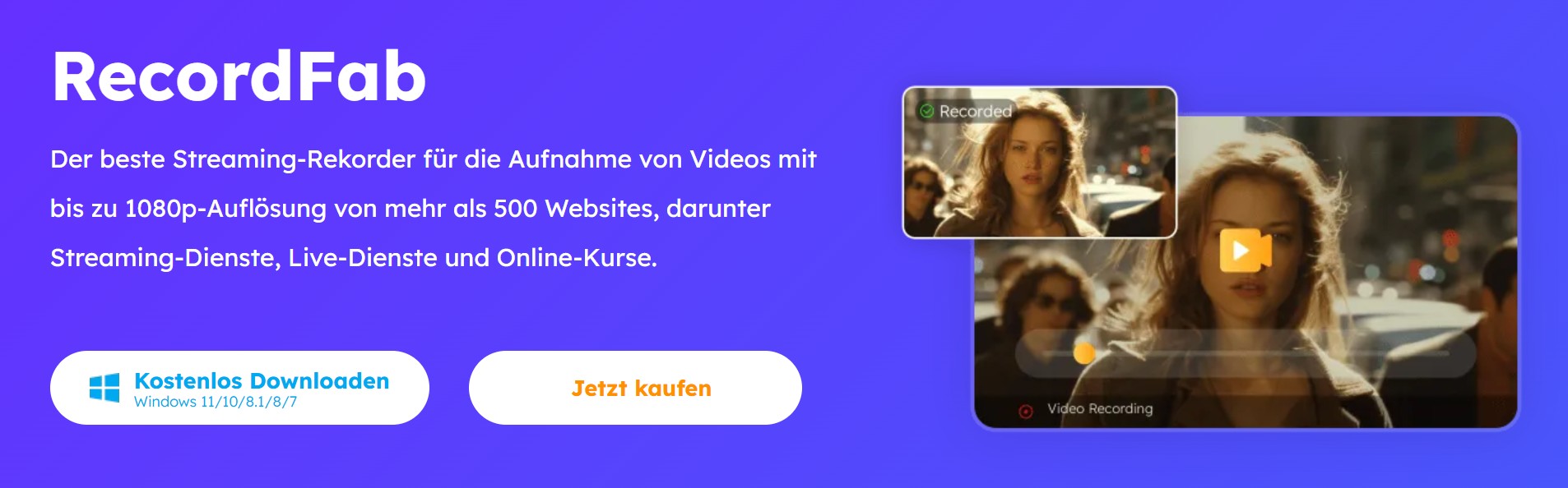 Beliebte Software zur Aufnahme von WOW TV Videos: RecordFab