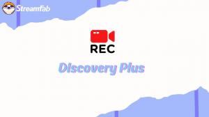 [4 Latest Ways] Can You Record on Discovery Plus without Black Screen?