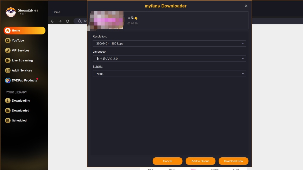 StreamFab MyFans Downloader download panel showing detected quality and audio options for a MyFans video