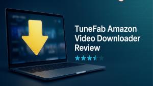 TuneFab Amazon Video Downloader Full Review & Alternative [2025 New]