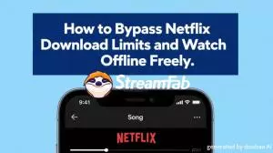 How to Manage Netflix Download Limits and Watch Offline Smoothly