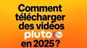 Télécharger des vidéos Pluto TV pour les voir hors ligne en 2025