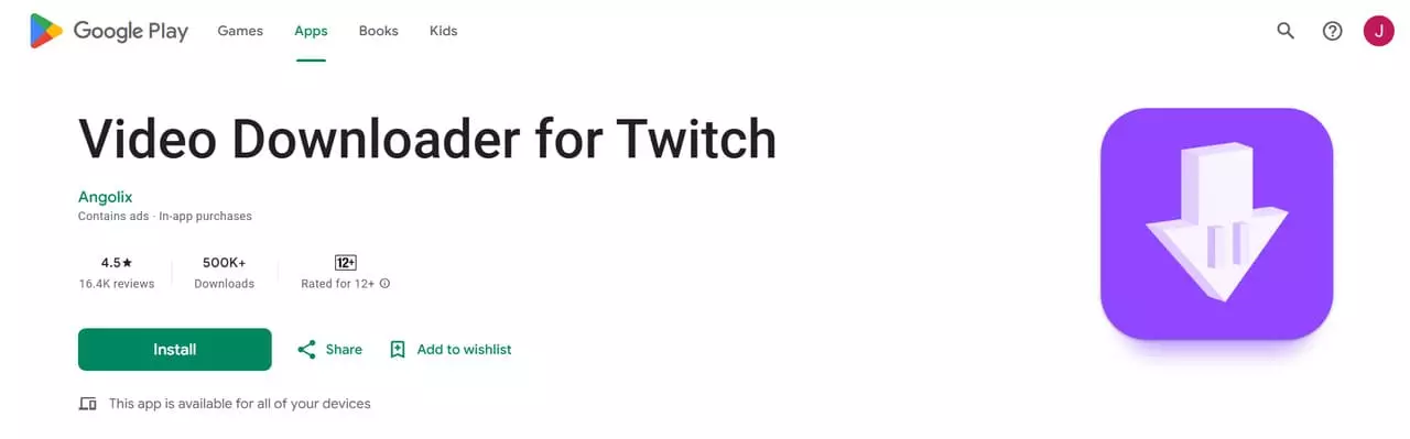 video downloader for twitch on android can download twitch videos