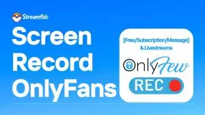 How to Screen Record OnlyFans Without Black Screen: 3 Methods (2026)