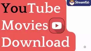 How to Download YouTube Movies from Movies & TV? [2026]