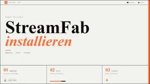 StreamFab installieren: Schritt-für-Schritt-Anleitung (Windows/Mac)