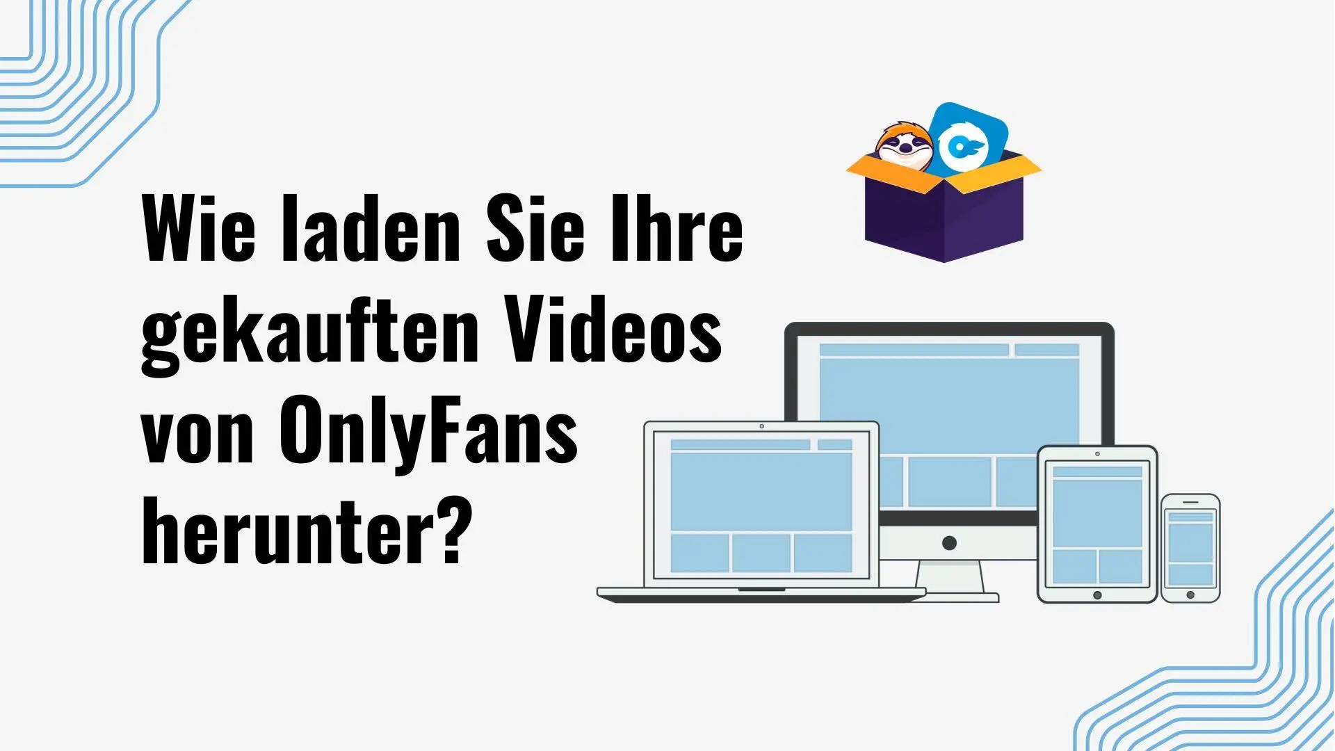 OnlyFans-Download-Sperre: verschlüsseltes Streaming statt Datei-Download