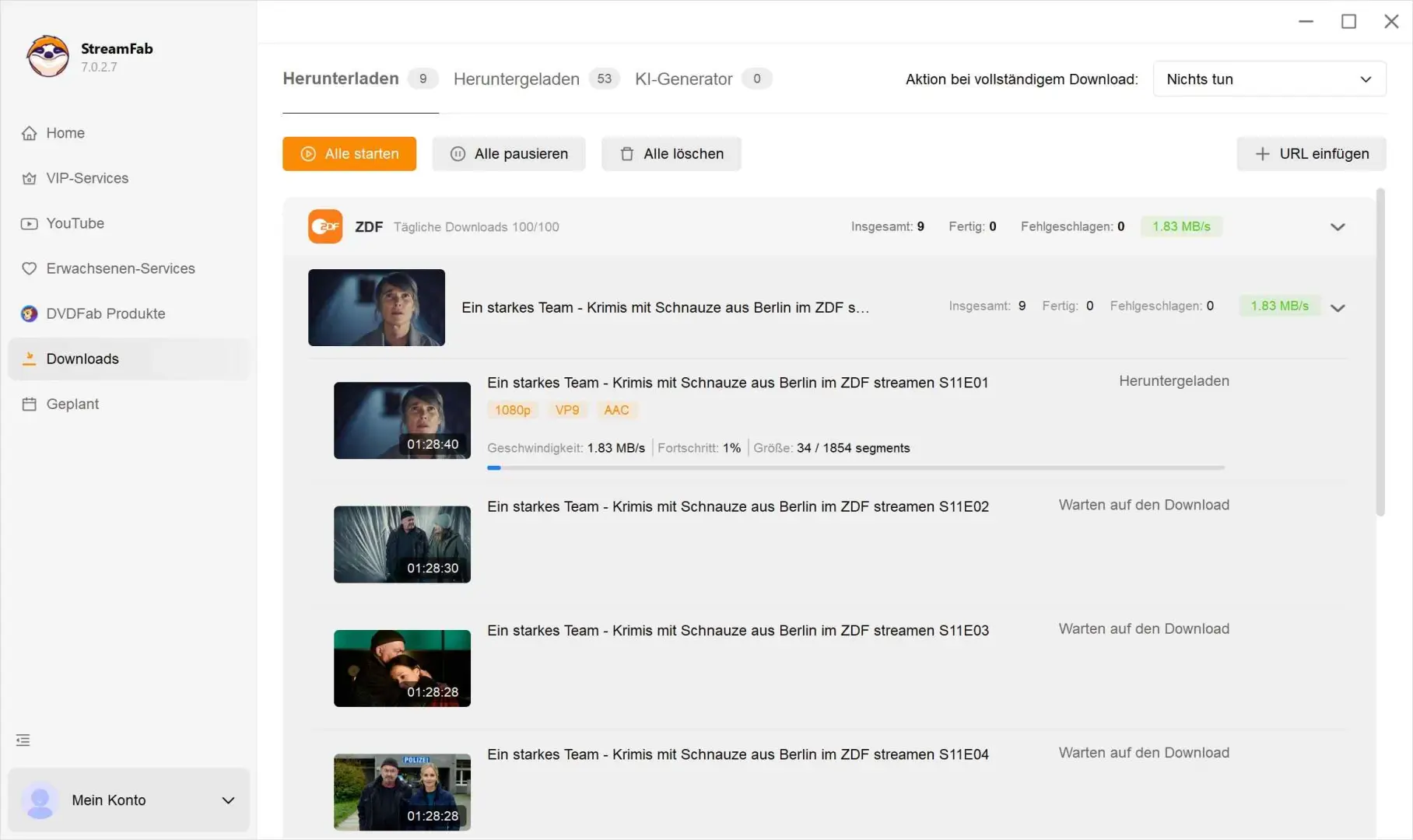 Schritt 4: Mit StreamFab ZDF Downloader ZDF-Videos herunterladen