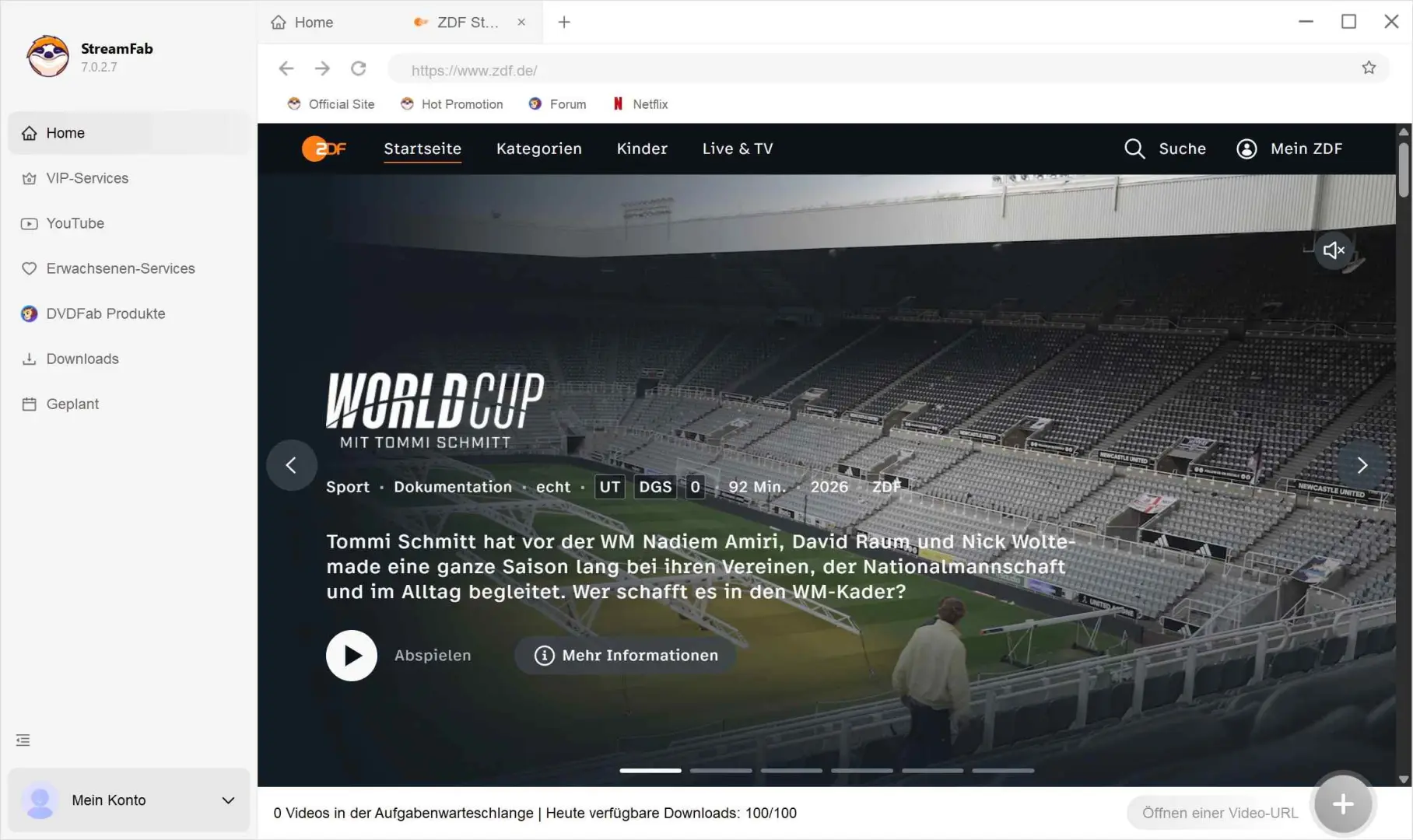 Schritt 2: Mit StreamFab ZDF Downloader ZDF-Videos herunterladen