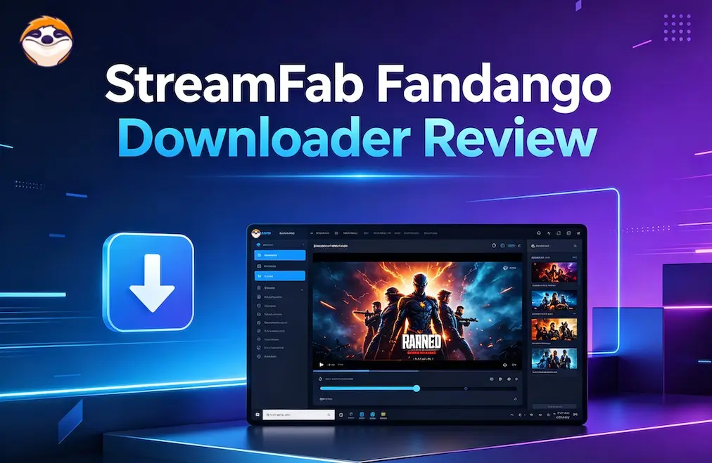 StreamFab Fandango downloader review