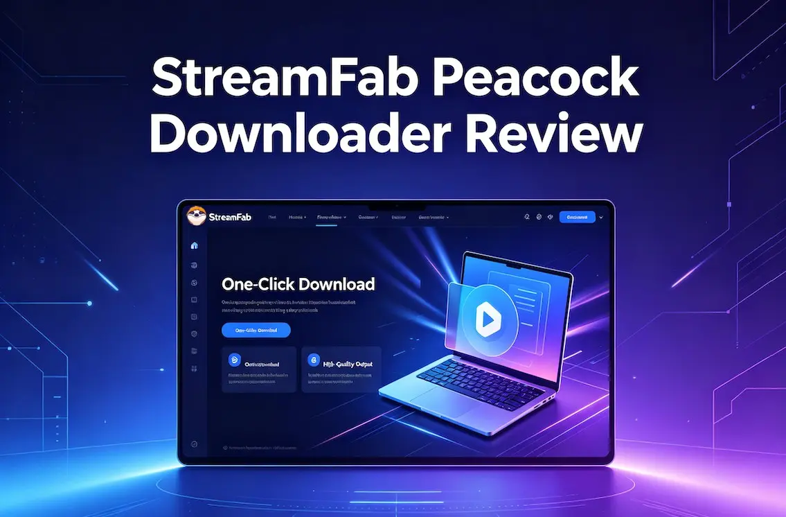 streamfab peacock downloader review