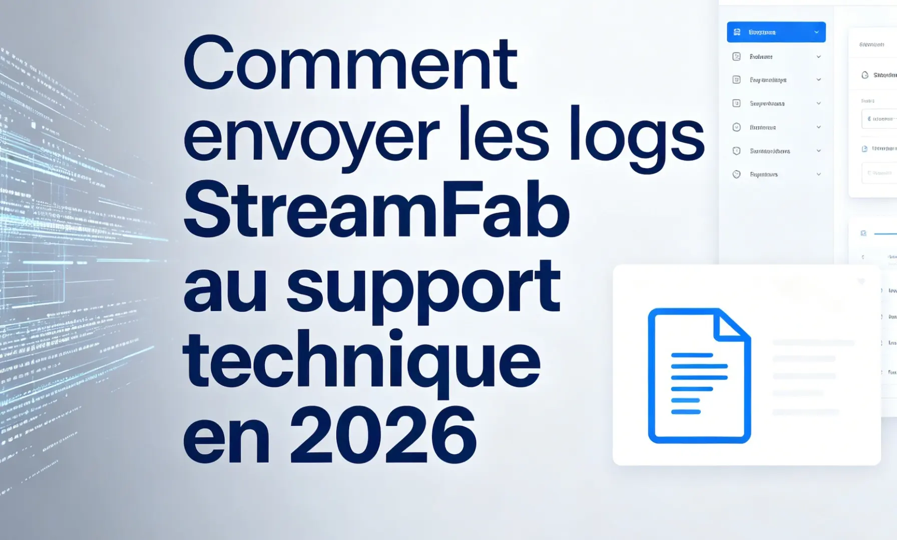 Comment envoyer les logs StreamFab