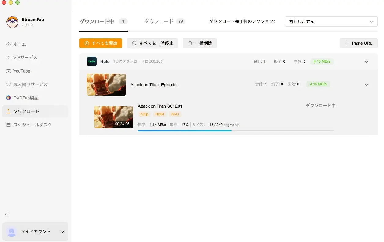 StreamFab Hulu Downloader の基本的な操作手順